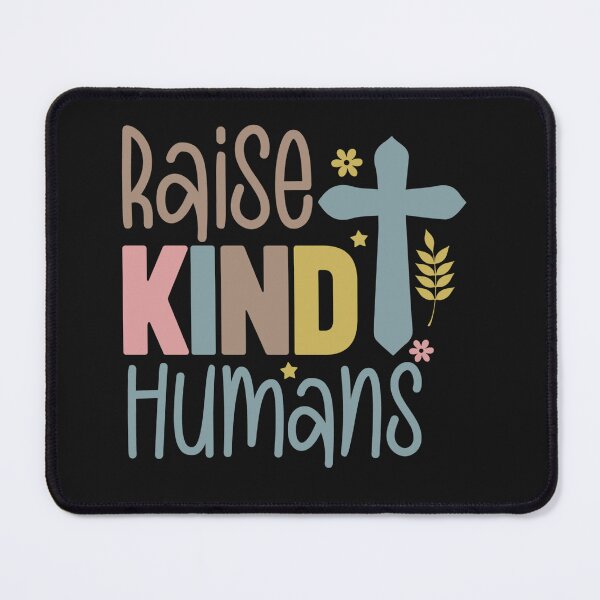 Item preview, Minimalist Colorful Raise Kind Humans Design designed and sold by AlienOccupation.
