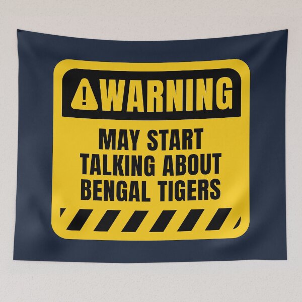 Item preview, Bengal Tigers Funny Quote designed and sold by MaryAller.
