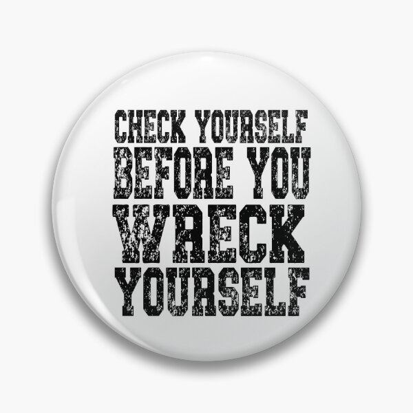 Item preview, Check Yourself Before You Wreck Yourself Mr Wu Benidorm Quote designed and sold by tbcreationsuk.