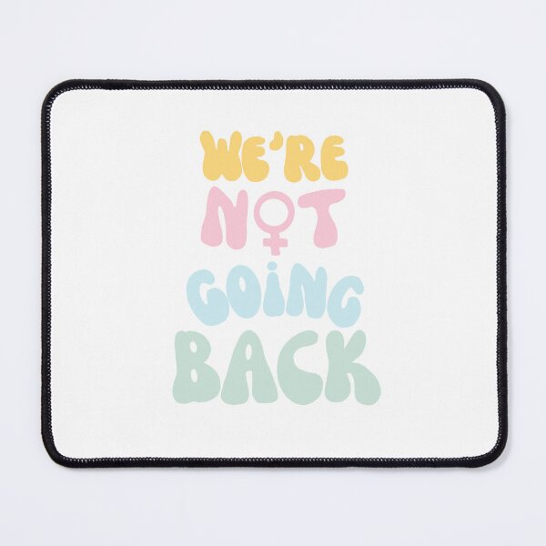 Item preview, We’re not going back designed and sold by ArtByAlexD.