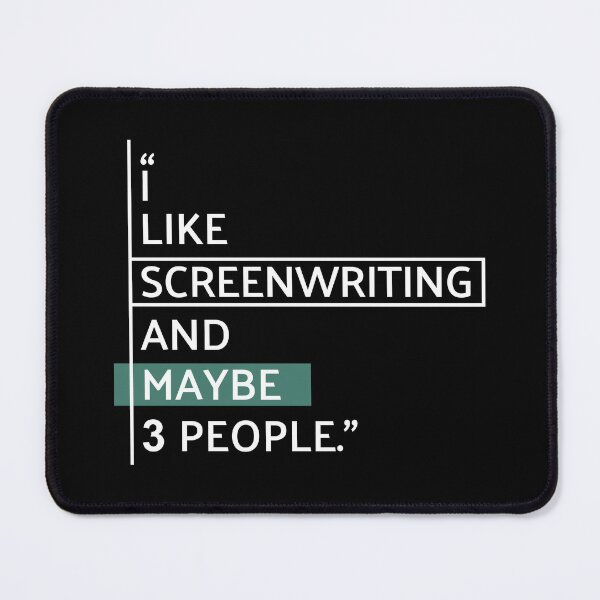 Item preview, I Like Screenwriting & Maybe 3 People designed and sold by MaryAller.