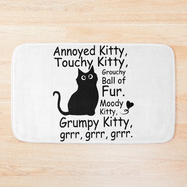 Item preview, Annoyed Kitty, Touchy Kitty, Grouchy Ball of Fur, Moody Kitty, Grumpy Kitty designed and sold by Faissal Thomass.