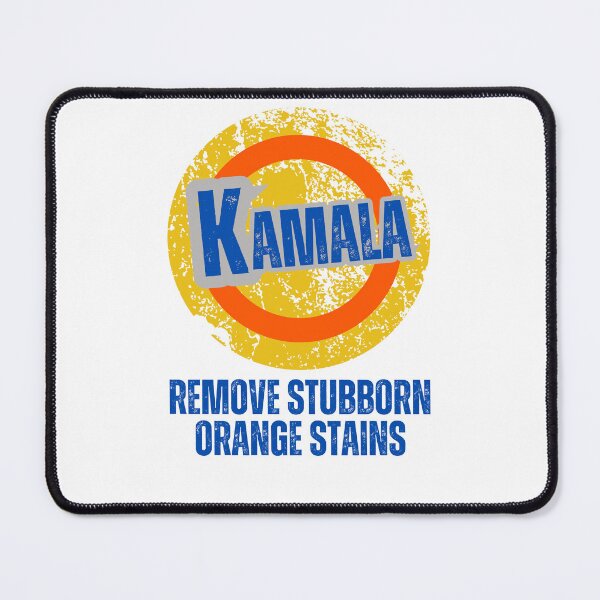 Item preview, KAMALA REMOVE STUBBORN ORANGE STAINS designed and sold by InkImagination1.