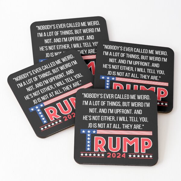Item preview, I Am Not Weird, Trump 2024. designed and sold by Roy & Tiffany.