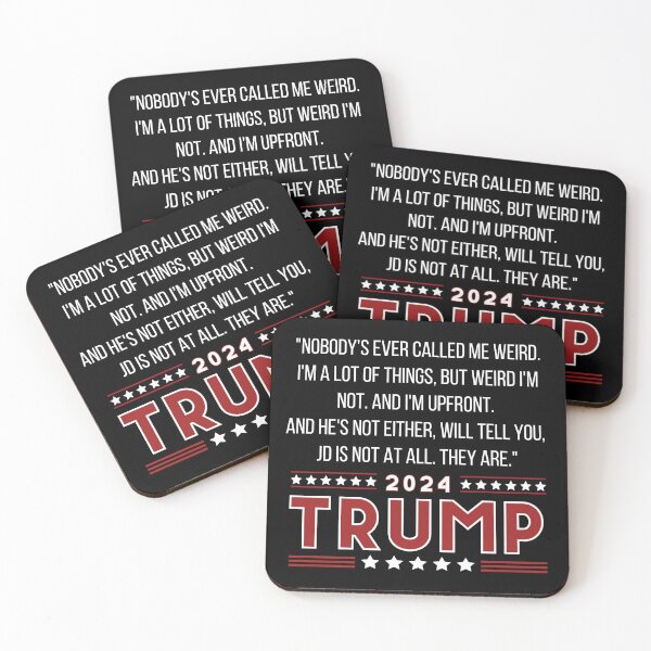 Item preview, I Am Not Weird, Trump 2024. designed and sold by Roy & Tiffany.