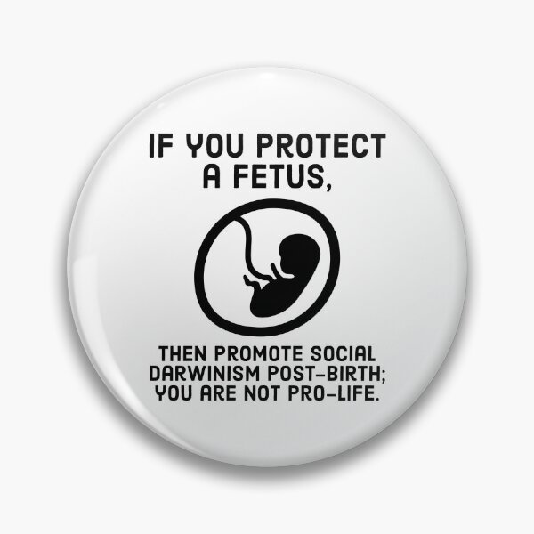 Item preview, Social Darwinism isn’t pro-life designed and sold by Rachel the Artist .