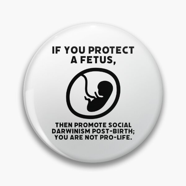 Item preview, Social Darwinism isn’t pro-life designed and sold by Rachel the Artist .