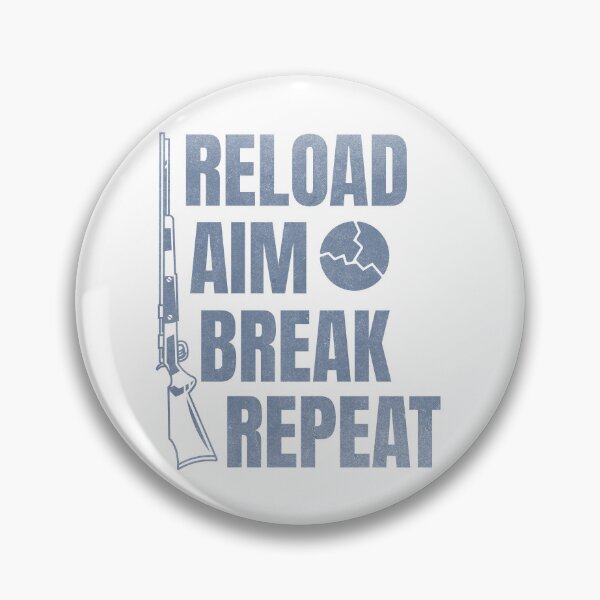 Item preview, Reload Aim Break Repeat Skeet Shooting Trap Shooting Clay Pigeon Retro Vintage Style designed and sold by HosvPrint .s.
