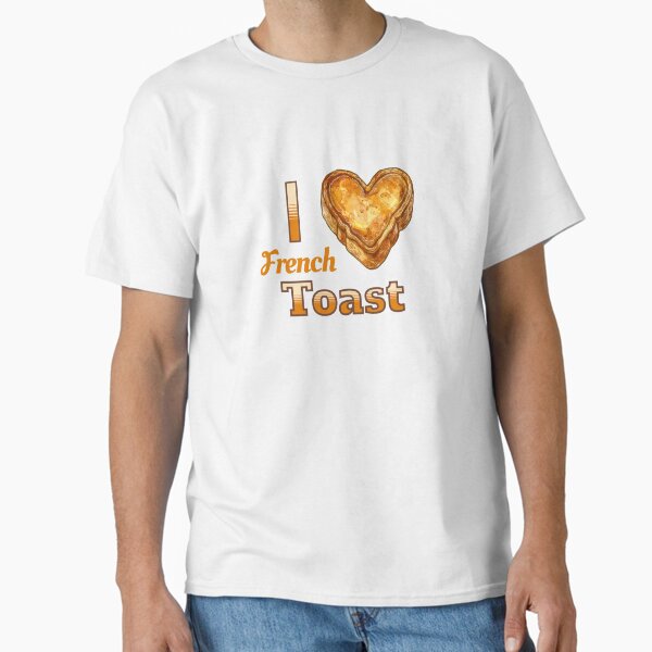 Item preview, I Love French Toast designed and sold by DigitalToast.