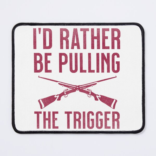 Item preview, Classic I'd Rather Be Pulling The Trigger Skeet Shooting Trap Shooting Clay Pigeon Retro Vintage Style designed and sold by HosvPrint .s.