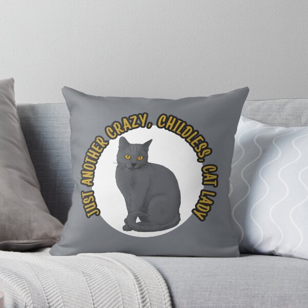 Item preview, Just Another Crazy Childless Cat Lady designed and sold by DappledMoon.
