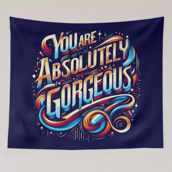 Item preview, You Are Absolutely Gorgeous, typography designed and sold by maxmaj.