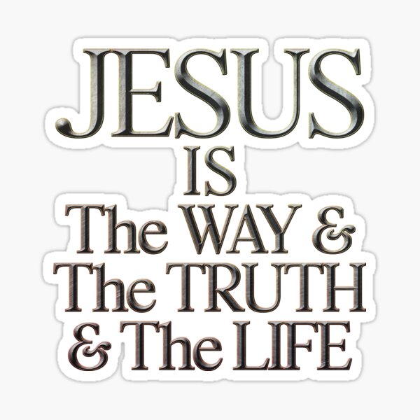Artikel-Vorschau von Jesus ist der Weg, die Wahrheit und das Leben, designt und verkauft von stevehidook.
