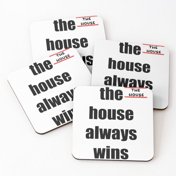 Item preview, the house always wins designed and sold by B3arly.