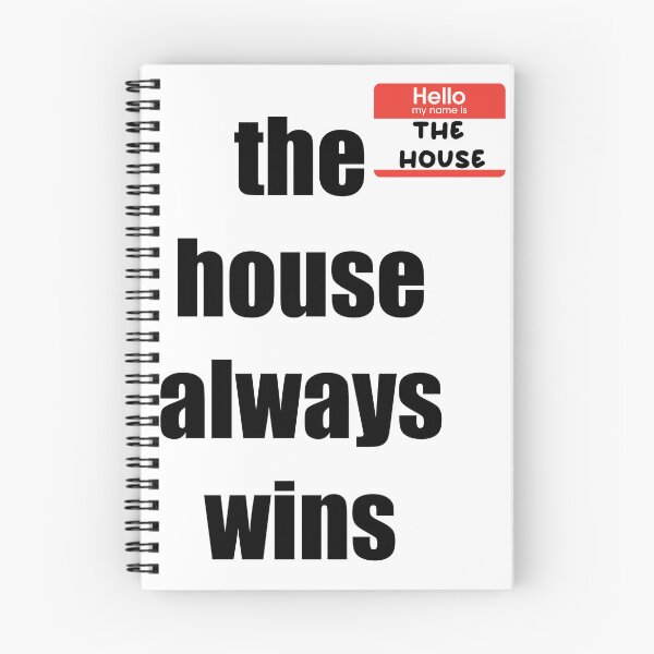 Item preview, the house always wins designed and sold by B3arly.