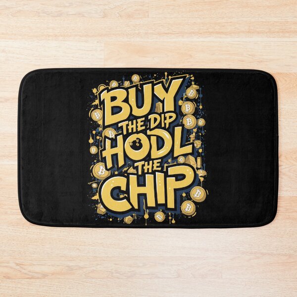 Item preview, Buy the Dip Hodl the Chip Bitcoin Freedom Decentralized Finance Design designed and sold by RadDeck.