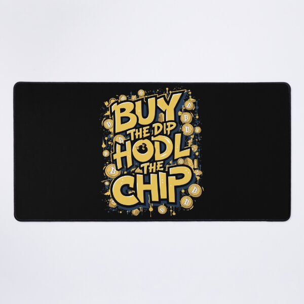 Item preview, Buy the Dip Hodl the Chip Bitcoin Freedom Decentralized Finance Design designed and sold by RadDeck.