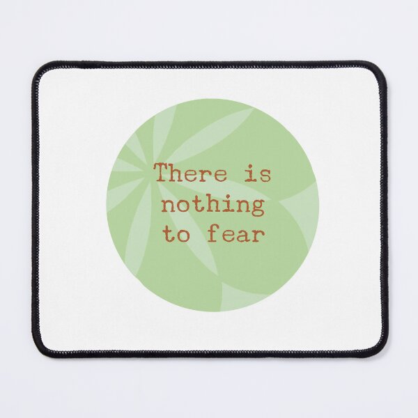 Item preview, ACIM lesson 48 There is nothing to fear designed and sold by Amanda Webster.