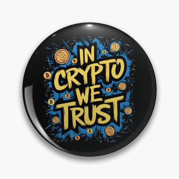 Item preview, In Crypto We Trust Bitcoin Believer Crypto Advocate designed and sold by RadDeck.