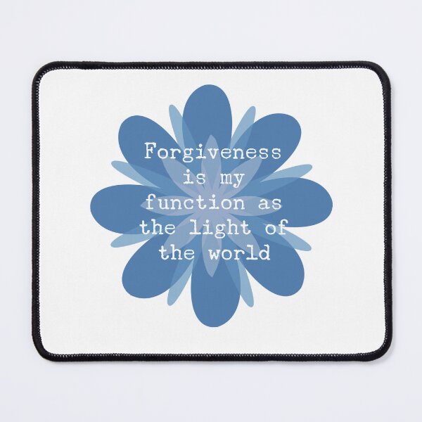 Item preview, ACIM lesson 62 Forgiveness is my function as the light of the world designed and sold by Amanda Webster.