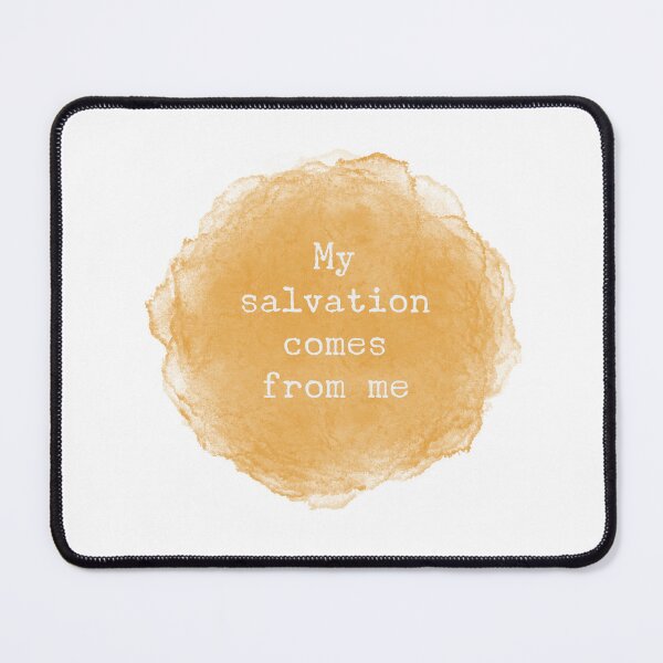 Item preview, ACIM lesson 70 My salvation comes from me designed and sold by Amanda Webster.
