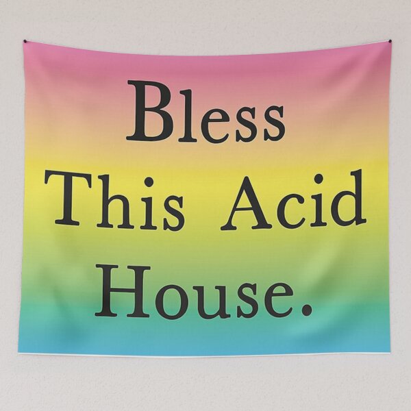 Item preview, Bless This Acid House  designed and sold by amberliepiterso.