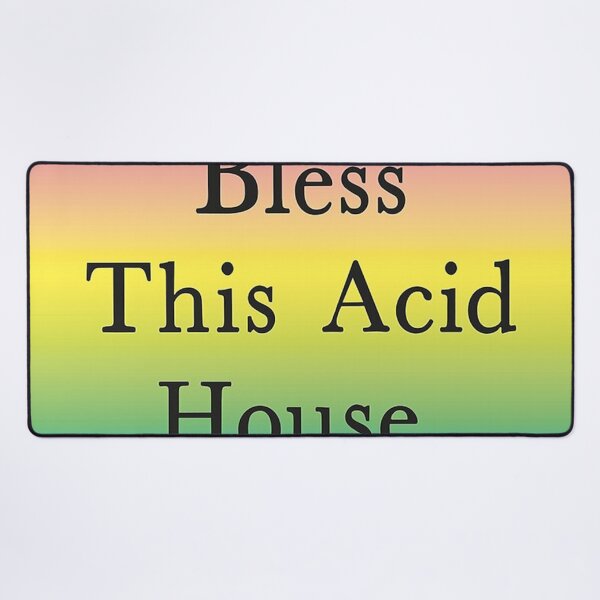 Item preview, Bless This Acid House  designed and sold by amberliepiterso.