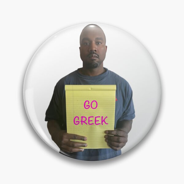 Item preview, Ye - Go Greek designed and sold by marinatrovatoo.