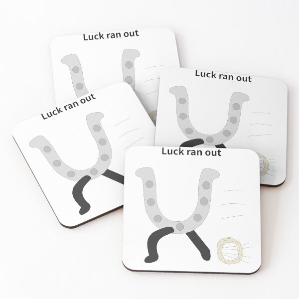Item preview, Luck ran out designed and sold by Sketchy Thinks.