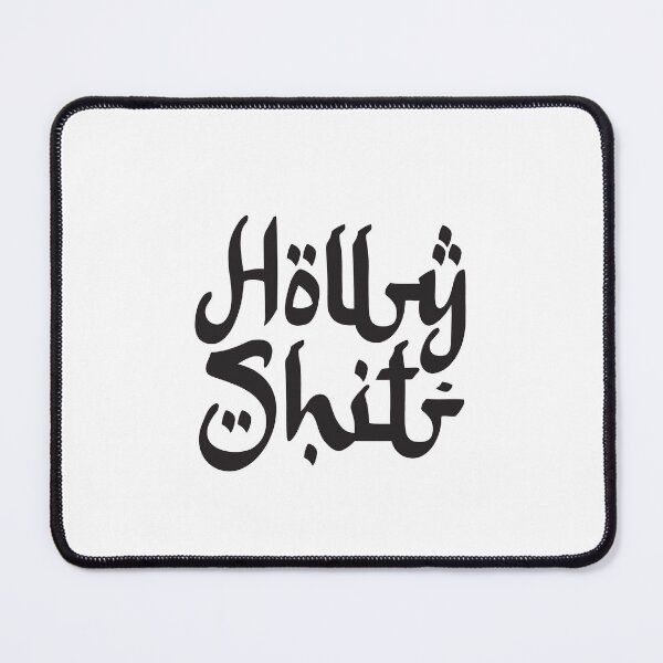 Item preview, holly sh** typography designed and sold by dobbyf.
