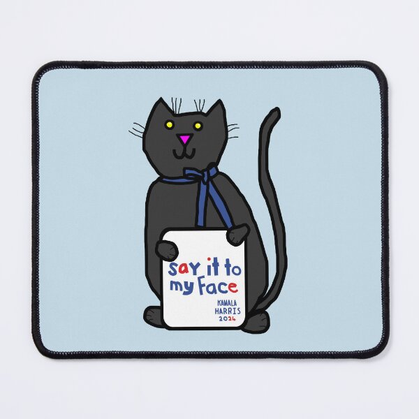Item preview, Cute Cat with Say it to my Face Sign designed and sold by ellenhenry.