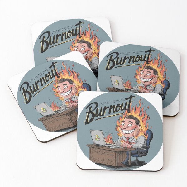 Item preview, Burnout? I don't Have Time for That! designed and sold by tee-blah-blah.