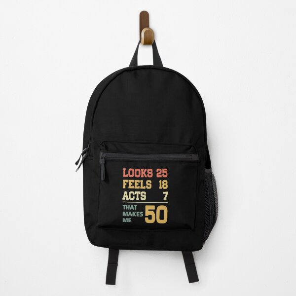 Item preview, 50th Birthday Gift - Looks 25. Feels 18. Acts 7. That makes me 50 designed and sold by FernaRoje.