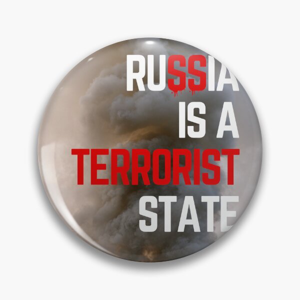 Item preview, Russia Is A Terrorist State  designed and sold by GaliaTati.