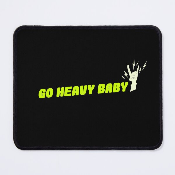 Item preview, Go Heavy Baby designed and sold by TheFineShirt.