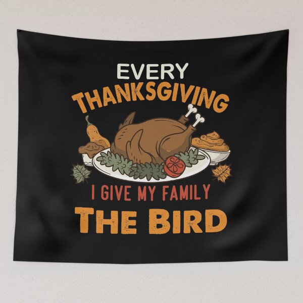 Item preview, Funny Every Thanksgiving I Give My Family The Bird Design designed and sold by creativevogue.