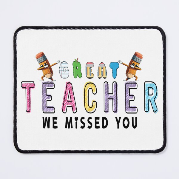 Item preview, Great Teacher We Missed You designed and sold by TshirtTalkYou.