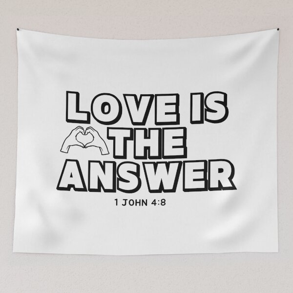 Item preview, Love is the Answer - 1 John 4:8 designed and sold by ebocraft.