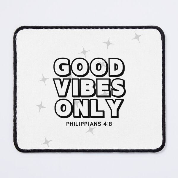 Item preview, Good Vibes Only - Philippians 4:8 designed and sold by ebocraft.