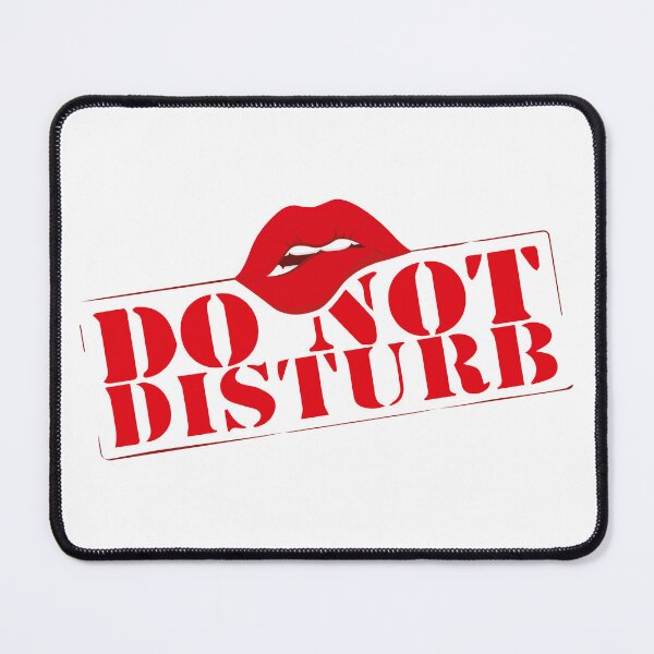 Item preview, do not disturb designed and sold by hichamms.