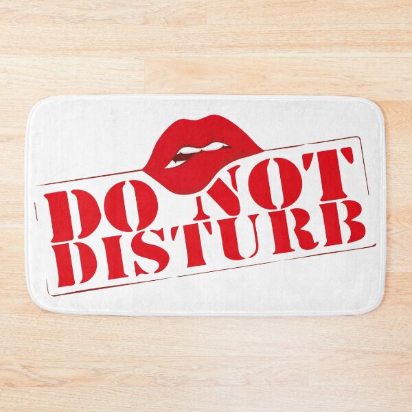 Item preview, do not disturb designed and sold by hichamms.