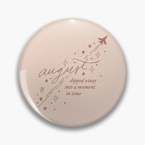 Item preview, august slipped away (august - taylor swift) designed and sold by Manda Creates.