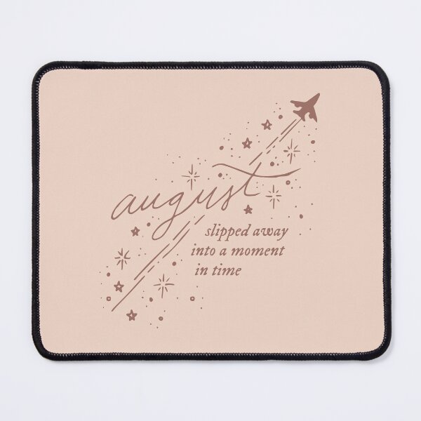 Item preview, august slipped away (august - taylor swift) designed and sold by Manda Creates.