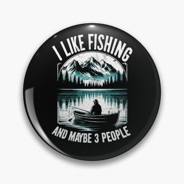 Item preview, I Like Fishing And maybe 3 People funny sarcastic  designed and sold by Tshirtart.