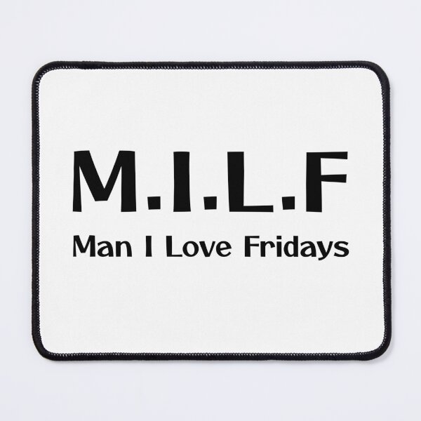 Item preview, Man I Love Fridays designed and sold by digifun.