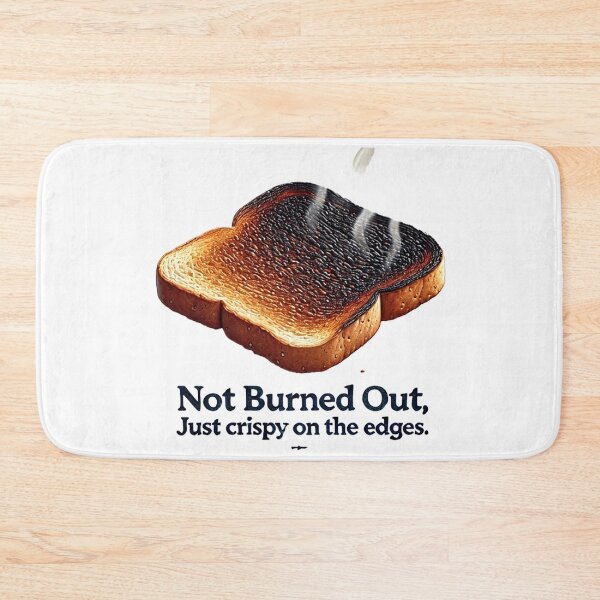 Item preview, Not burned out, Just crispy on the edges designed and sold by GlassPenny.