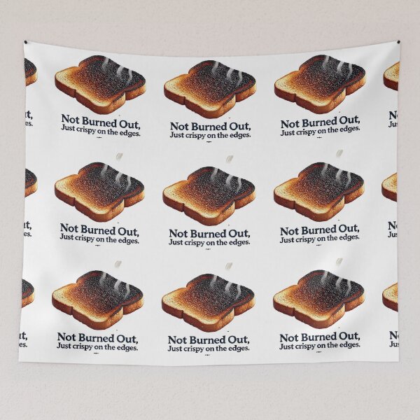 Item preview, Not burned out, Just crispy on the edges designed and sold by GlassPenny.