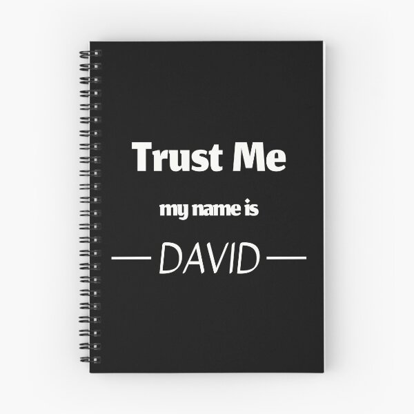 Artikelvorschau, Vertrau mir, mein Name ist David, lustiger David-Name entworfen und verkauft von Merchattack.