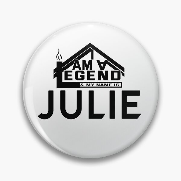 Item preview, I Am a Legend: Custom Name Design for Julie designed and sold by koreatvtea.