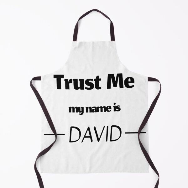 Item preview, Trust me my name is dave, funny david name designed and sold by Merchattack.